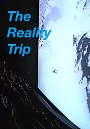 The Reality Trip movie poster