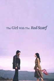 The Girl with the Red Scarf movie poster