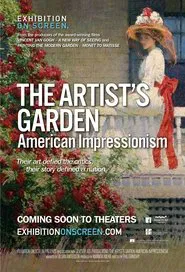 The Artist’s Garden: American Impressionism movie poster