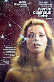 He Who Loves in a Glass House movie poster