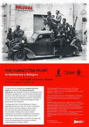 The Forgotten Front - La resistenza a Bologna movie poster