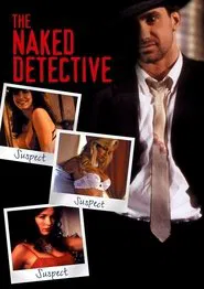 The Naked Detective movie poster