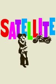 Satellite movie poster
