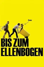 Bis zum Ellenbogen movie poster