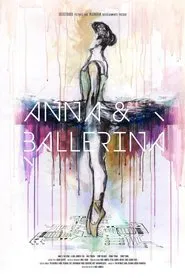 Anna & Ballerina movie poster