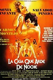 La Casa Que Arde de Noche movie poster