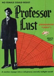 Professor Lust movie poster