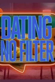 Dating No Filter tv show poster