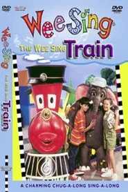 The Wee Sing Train movie poster