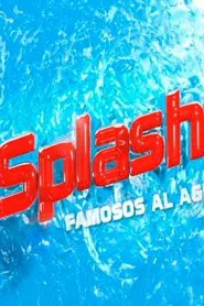 Splash! Famosos al agua tv show poster