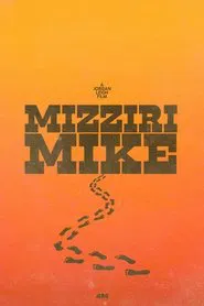 Mizziri Mike movie poster
