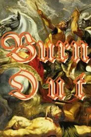 Burn Out movie poster