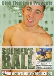 Poster do filme Soldier's Ball 2: Bareback Promenade