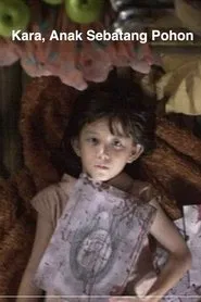 Kara, the Daughter of a Tree movie poster