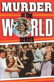 Poster do filme Murder at the World Series