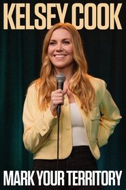 Kelsey Cook: Mark Your Territory movie poster
