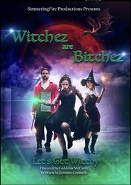 Witchez Are Bitchez movie poster
