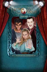 Nachtwacht Show: Het Vervloekte Perkament movie poster