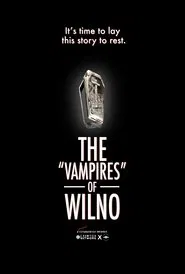 The Vampires of Wilno movie poster