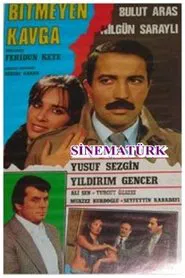 Poster do filme Bitmeyen Kavga