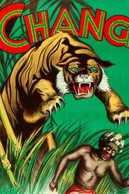 Chang: A Drama of the Wilderness movie poster