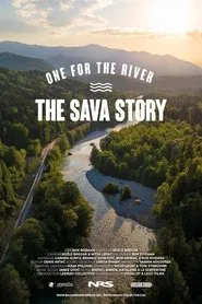 One for the River: The Sava Story movie poster