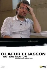 Poster do filme Olafur Eliasson: Notion Motion