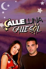 Calle luna, Calle sol tv show poster
