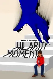 Hilarity Moments movie poster