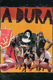A Dura movie poster