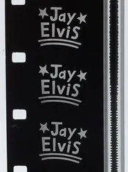 Poster do filme Jay Elvis