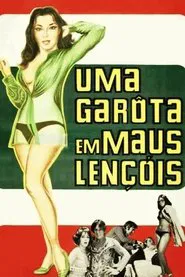 Poster do filme Uma Garota em Maus Lençóis