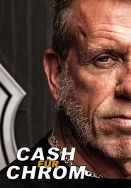 Poster da série Cash for Chrome