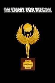 An Emmy for Megan tv show poster
