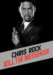 Poster do filme Chris Rock: Kill the Messenger