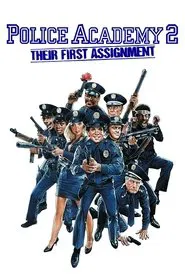Police Academy 2: Their First Assignment movie poster