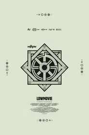 LowMovie movie poster