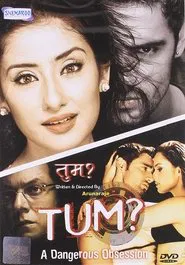 Tum: A Dangerous Obsession movie poster