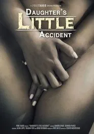 Daughter's Little Accident movie poster