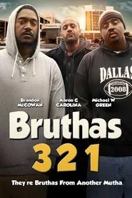 Bruthas 321 movie poster