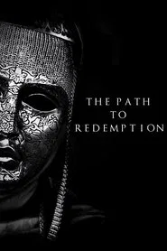 The Path to Redemption movie poster