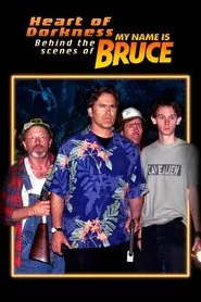 Heart of Dorkness: Behind the Scenes of 'My Name Is Bruce' movie poster