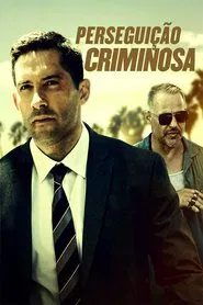Poster do filme Perseguição Criminosa
