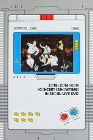 Poster do filme 2015-2016 iKoncert 'Showtime' In Seoul Live