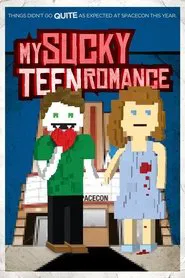 My Sucky Teen Romance movie poster