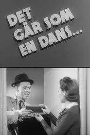 Det går som en dans... movie poster