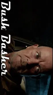 Bush Basher movie poster