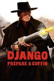Django, Prepare a Coffin movie poster