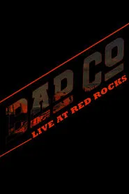 Poster do filme Bad Company - Live at Red Rocks