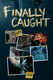 Finally Caught tv show poster